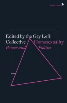 Homosexuality : Power and Politics