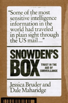 Snowden's Box : Trust in the Age of Surveillance