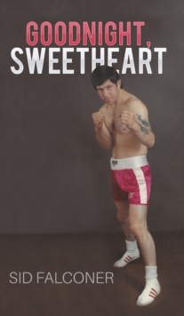 Goodnight, Sweetheart, Hardback Book Goodnight, Sweetheart, Hardback Book