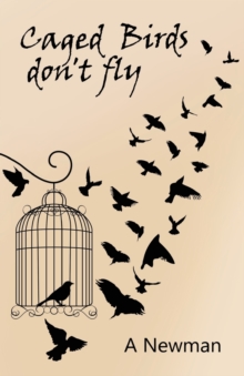 Caged Birds Don't Fly, Paperback Book Caged Birds Don't Fly, Paperback Book
