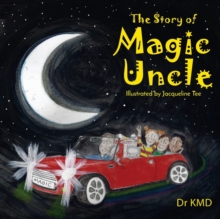 The Story of Magic Uncle, Paperback / softback Book The Story of Magic Uncle, Paperback / softback Book
