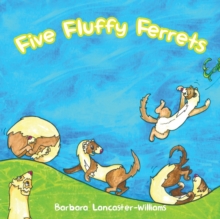 Five Fluffy Ferrets, Paperback / softback Book Five Fluffy Ferrets, Paperback / softback Book