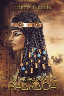 In the Shadow of Pharaoh, Paperback / softback Book In the Shadow of Pharaoh, Paperback / softback Book