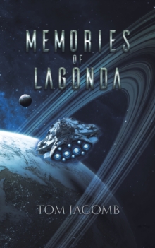Memories of Lagonda, Paperback / softback Book Memories of Lagonda, Paperback / softback Book