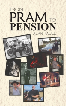 From Pram to Pension, Paperback / softback Book From Pram to Pension, Paperback / softback Book