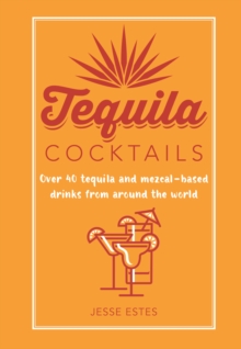 Tequila Cocktails Book