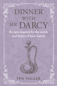 Dinner With Mr Darcy