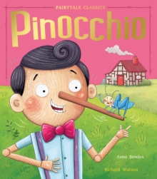 Pinocchio, Hardback Book Pinocchio, Hardback Book