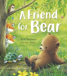 A Friend for Bear, Paperback / softback Book A Friend for Bear, Paperback / softback Book