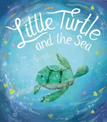Little Turtle and the Sea, Hardback Book Little Turtle and the Sea, Hardback Book