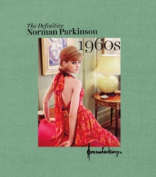 The Definitive Norman Parkinson 1960s, Hardback Book The Definitive Norman Parkinson 1960s, Hardback Book
