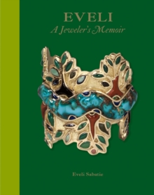 Eveli : A Jeweler's Memoir