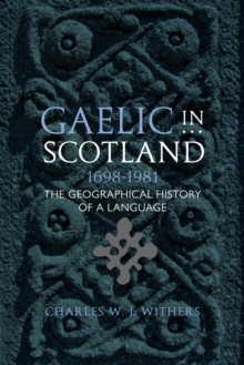 Gaelic in Scotland 1698-1981