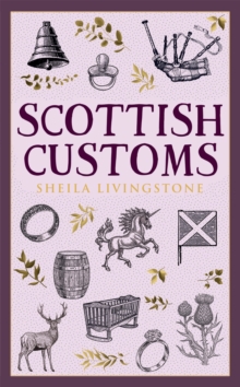 Scottish Customs