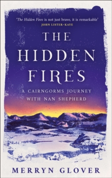 The Hidden Fires