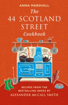 The 44 Scotland Street Cookbook