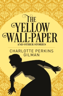 Yellow Wallpaper & Other Stories, Paperback Book Yellow Wallpaper & Other Stories, Paperback Book