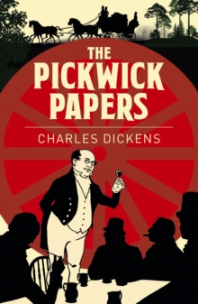 The Pickwick Papers, Paperback Book The Pickwick Papers, Paperback Book