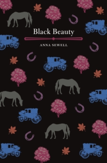 Black Beauty, Hardback Book Black Beauty, Hardback Book