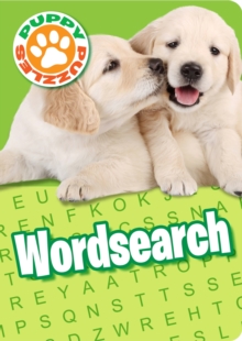 Puppy Puzzles Wordsearch, Paperback / softback Book Puppy Puzzles Wordsearch, Paperback / softback Book