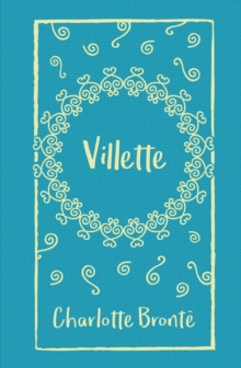Villette, Hardback Book Villette, Hardback Book