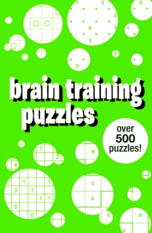 Brain Training Puzzles, Paperback / softback Book Brain Training Puzzles, Paperback / softback Book