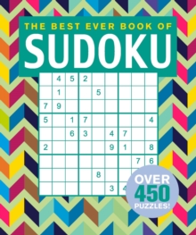 The Best Ever Book of Sudoku, Paperback / softback Book The Best Ever Book of Sudoku, Paperback / softback Book