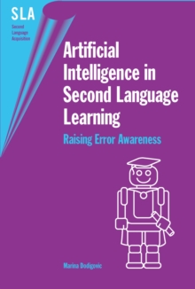 Artificial Intelligence in Second Language Learning : Raising Error Awareness