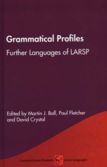 Grammatical Profiles : Further Languages of LARSP