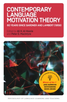 Contemporary Language Motivation Theory : 60 Years Since Gardner and Lambert (1959)