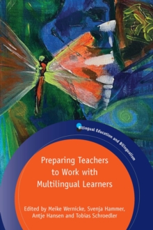 Preparing Teachers to Work with Multilingual Learners