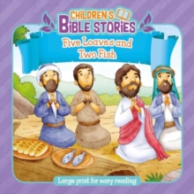 Children's Bible Stories: Five Loaves and Two Fishes