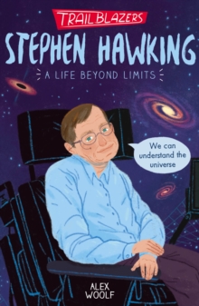Trailblazers: Stephen Hawking, Paperback / softback Book Trailblazers: Stephen Hawking, Paperback / softback Book