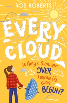 Every Cloud By Ros Roberts