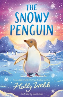 Little Tiger Press The Snowy Penguin