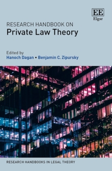 Research Handbook on Private Law Theory