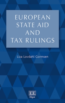 European State Aid and Tax Rulings