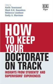 How to Keep your Doctorate on Track : Insights from Students' and Supervisors' Experiences