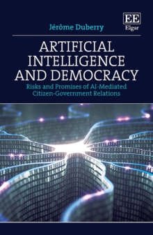 Artificial Intelligence and Democracy : Risks and Promises of AI-Mediated Citizen-Government Relations