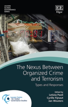 Nexus Between Organized Crime and Terrorism : Types and Responses