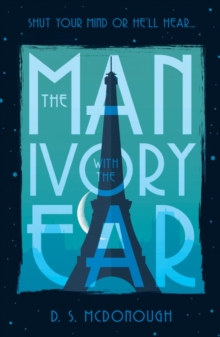 The Man with the Ivory Ear, Paperback / softback Book The Man with the Ivory Ear, Paperback / softback Book