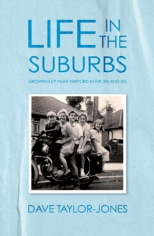 Life in the Suburbs, Paperback / softback Book Life in the Suburbs, Paperback / softback Book