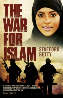 War for Islam, The : A Novel, Paperback / softback Book War for Islam, The : A Novel, Paperback / softback Book
