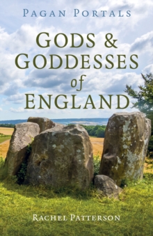 Pagan Portals - Gods & Goddesses of England