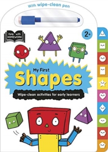 Help With Homework: 2+ My First Shapes, Board book Book Help With Homework: 2+ My First Shapes, Board book Book