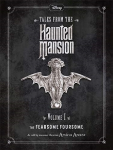 Disney Tales From The Haunted Mansion Volume I The Fearsome Foursome