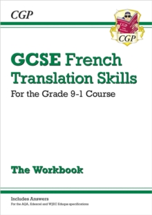 New Grade 9-1 GCSE French Translation Skills Workbook (includes Answers), Paperback / softback Book New Grade 9-1 GCSE French Translation Skills Workbook (includes Answers), Paperback / softback Book