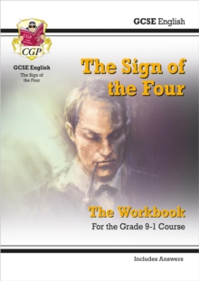 GCSE English - The Sign Of The Four Workbook (includes Answers)