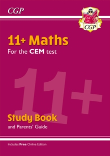 11+ CEM Maths Study Book (with Parents Guide & Online Edition)