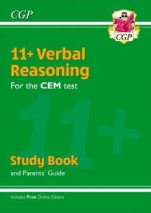 11+ CEM Verbal Reasoning Study Book (with Parents Guide & Online Edition)